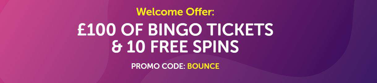 Bounce Bingo Welcome Bonus