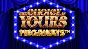 The Choice Is Yours Megaways™ logo